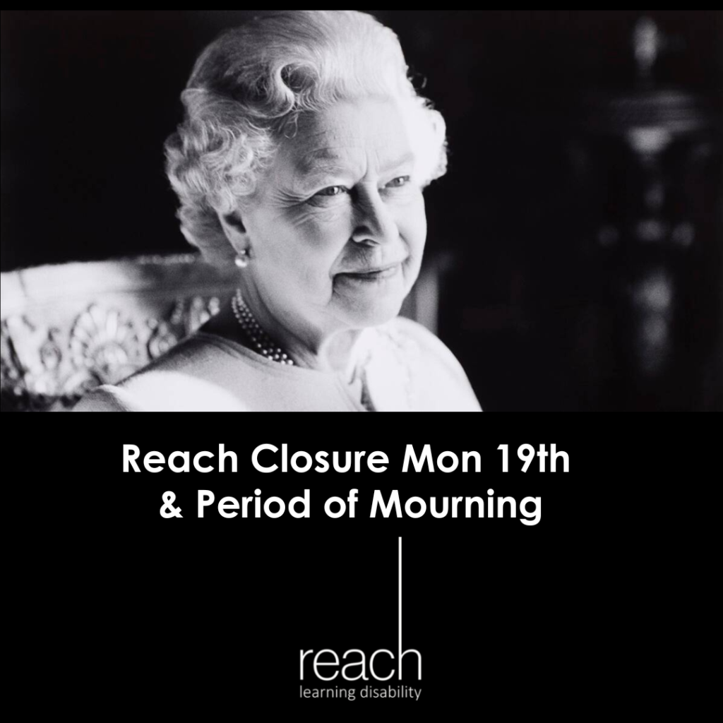 Reach Closure Mon 19th & Mourning Period
